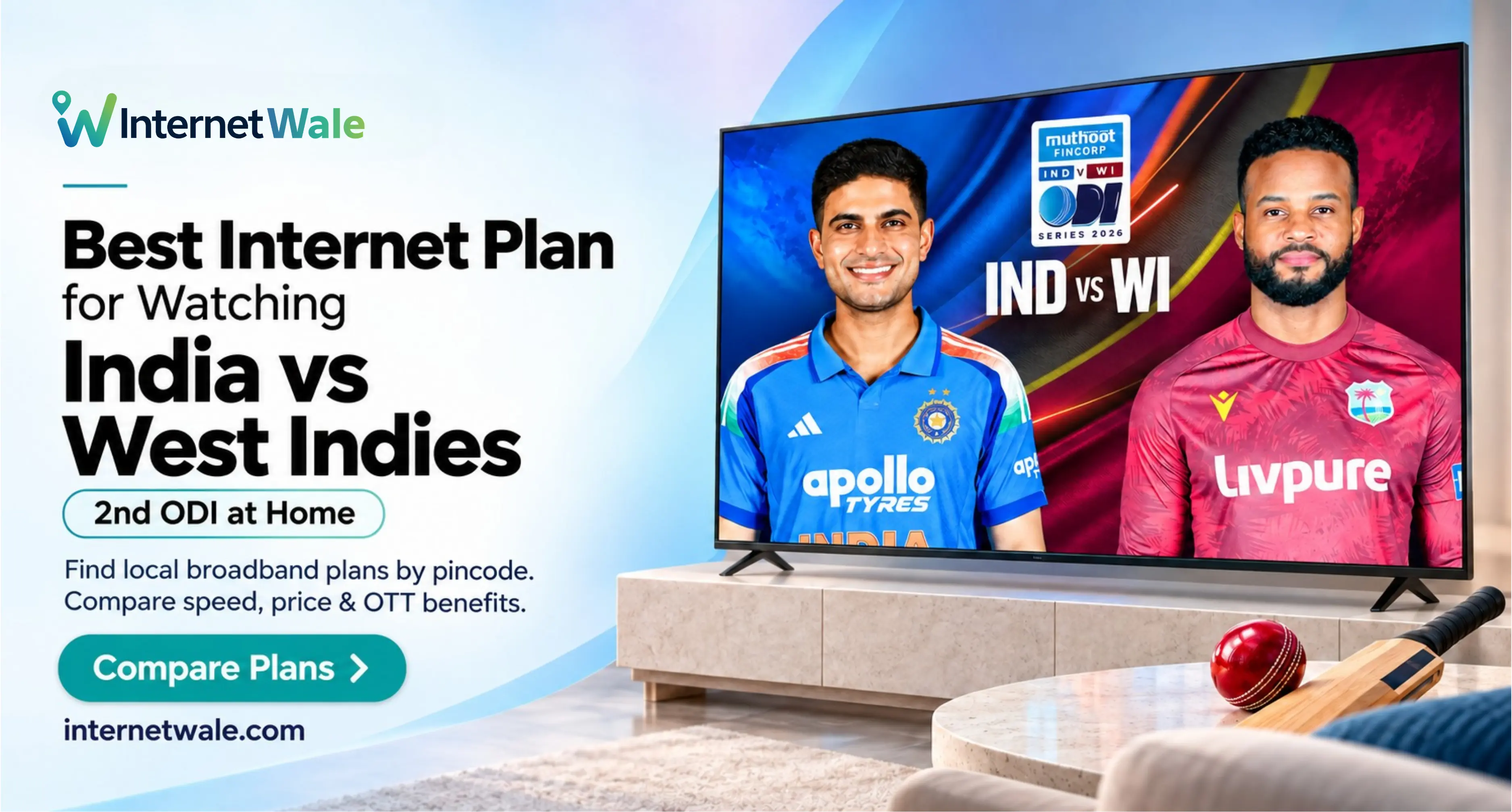 Best Internet Plan for Watching India vs West Indies 2nd ODI at Home